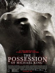 The Possession of Michael King Streaming VF Français Complet Gratuit