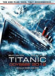 Titanic 2 : Odyssée 2012
