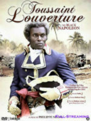 Toussaint Louverture Streaming VF Français Complet Gratuit