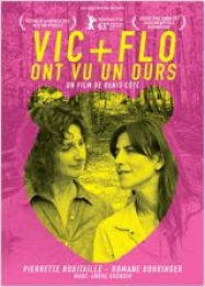 Vic + Flo ont vu un ours Streaming VF Français Complet Gratuit