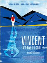 Vincent n'a pas d'écailles Streaming VF Français Complet Gratuit