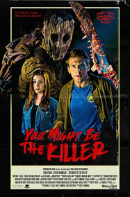 You Might Be the Killer Streaming VF Français Complet Gratuit