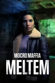 Mocro Maffia: Meltem Streaming VF Français Complet Gratuit