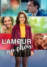 L'Amour au choix Streaming VF Français Complet Gratuit