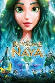 Le Royaume de Naya Streaming VF Français Complet Gratuit