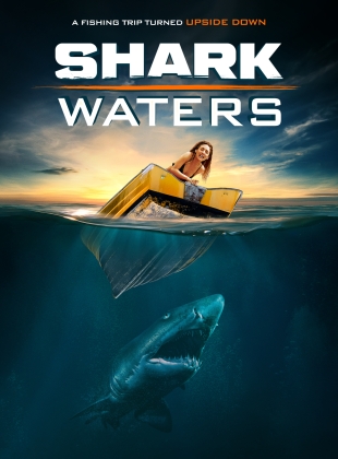 Shark Waters Streaming VF Français Complet Gratuit