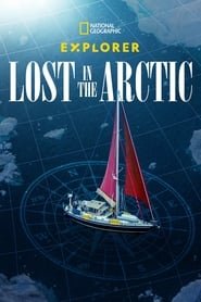 Explorer: Lost in the Arctic Streaming VF Français Complet Gratuit
