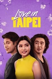 Love in Taipei Streaming VF Français Complet Gratuit