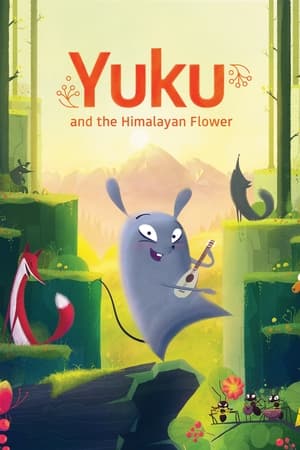 Yuku et la fleur de l’Himalaya Streaming VF Français Complet Gratuit