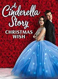 A Cinderella Story: Christmas Wish Streaming VF Français Complet Gratuit