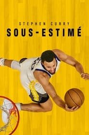 Stephen Curry: Underrated Streaming VF Français Complet Gratuit