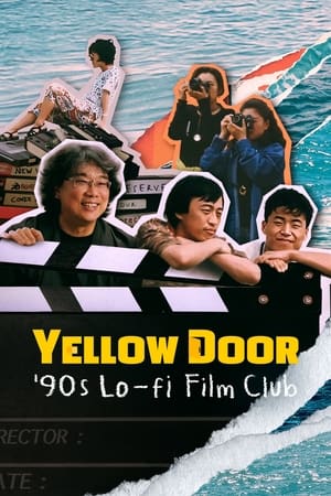 Yellow Door : Laboratoire underground du cinéma coréen Streaming VF Français Complet Gratuit