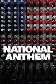 National Anthem Streaming VF Français Complet Gratuit
