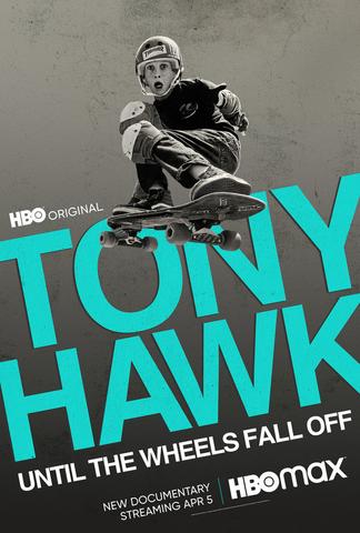 Tony Hawk: Until the Wheels Fall Off Streaming VF Français Complet Gratuit