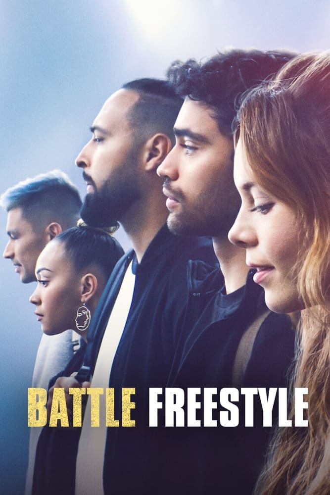 Battle: Freestyle Streaming VF Français Complet Gratuit
