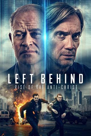 Left Behind: Rise of the Antichrist Streaming VF Français Complet Gratuit