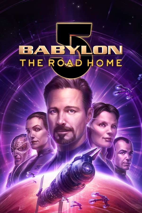 Babylon 5: The Road Home Streaming VF Français Complet Gratuit