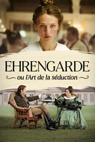 Ehrengarde ou l'Art de la séduction Streaming VF Français Complet Gratuit