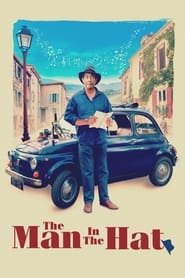 The Man in the Hat Streaming VF Français Complet Gratuit