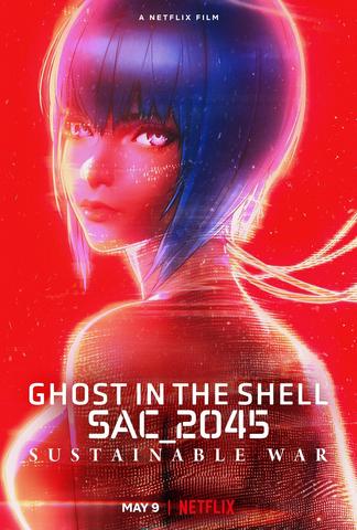 Ghost in the Shell: SAC_2045 Sustainable War Streaming VF Français Complet Gratuit