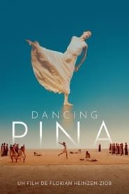 Dancing Pina Streaming VF Français Complet Gratuit