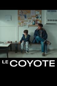 Le coyote Streaming VF Français Complet Gratuit