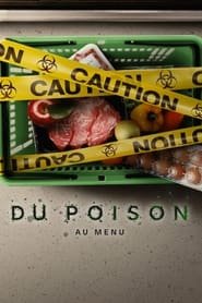 Du poison au menu Streaming VF Français Complet Gratuit