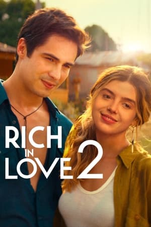 Riche en amour 2 Streaming VF Français Complet Gratuit