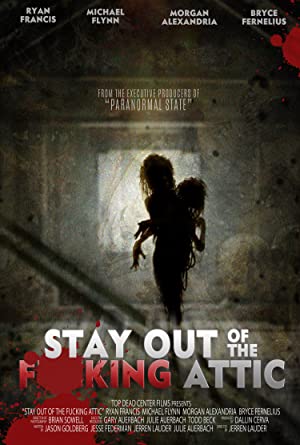 Stay Out of the Attic Streaming VF Français Complet Gratuit