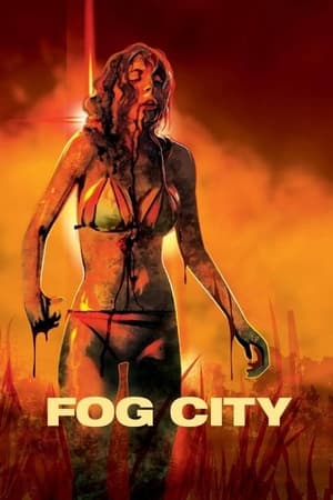 Fog City Streaming VF Français Complet Gratuit