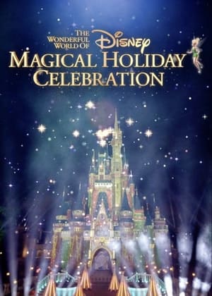 The Wonderful World of Disney: Magical Holiday Celebration Streaming VF Français Complet Gratuit
