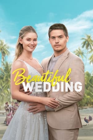 Beautiful Wedding Streaming VF Français Complet Gratuit