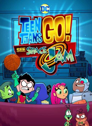 Teen Titans Go! See Space Jam Streaming VF Français Complet Gratuit
