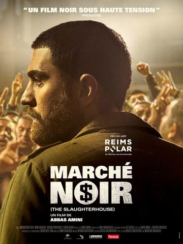 Marché noir Streaming VF Français Complet Gratuit