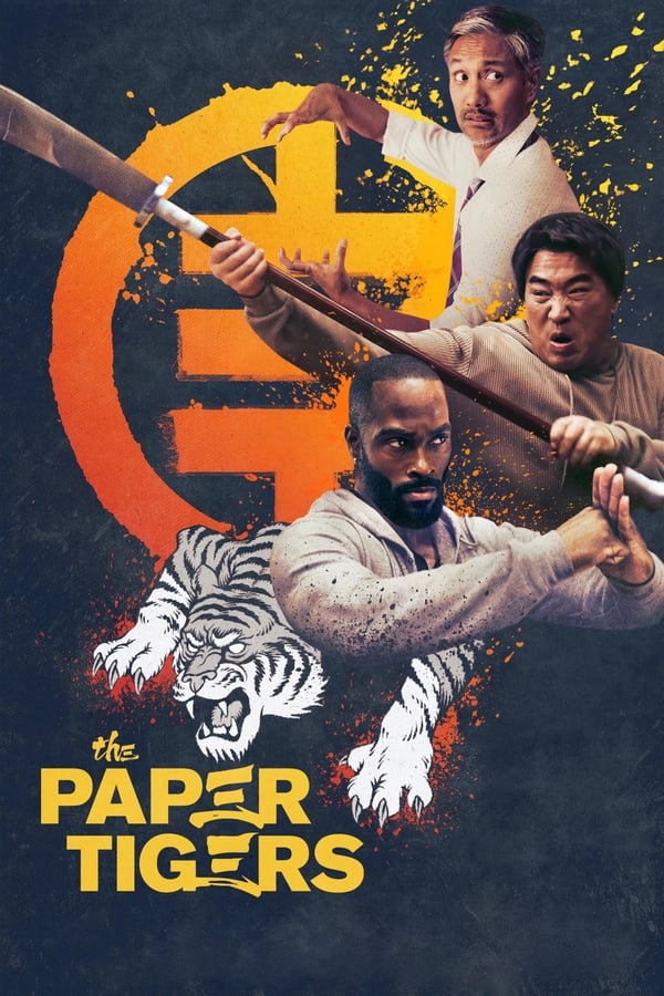 The Paper Tigers Streaming VF Français Complet Gratuit