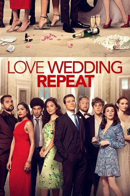 Love Wedding Repeat Streaming VF Français Complet Gratuit