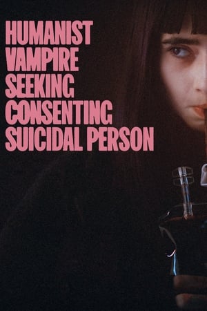 Vampire humaniste cherche suicidaire consentant Streaming VF Français Complet Gratuit